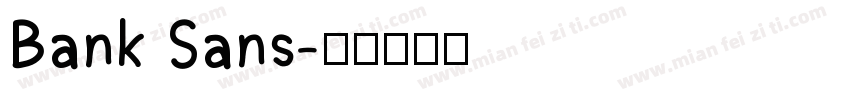 Bank Sans字体转换